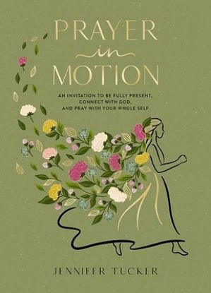 Picture of Prayer in Motion
