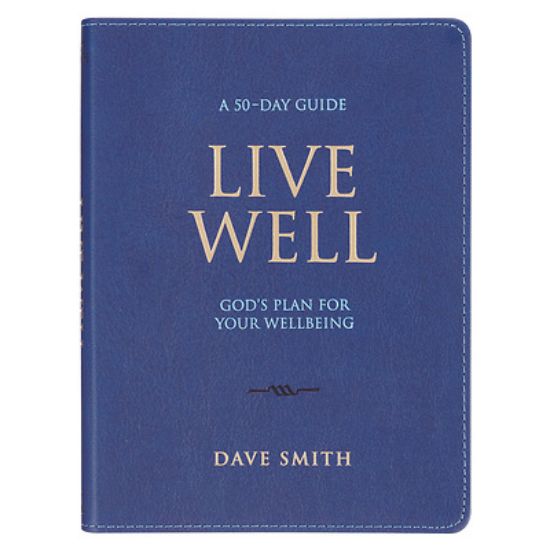 Picture of Live Well; God's Plan for Your Wellbeing
