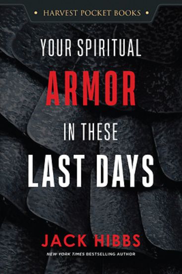 Picture of Your Spiritual Armor in These Last Days