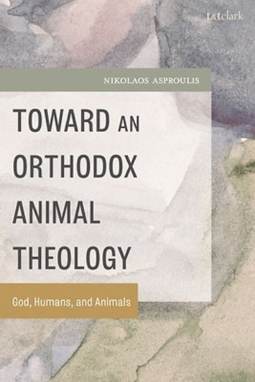 Picture of Towards an Orthodox Animal Theology
