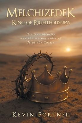 Picture of Melchizedek King of Righteousness