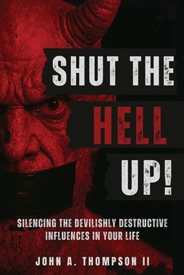 Picture of Shut The Hell Up!