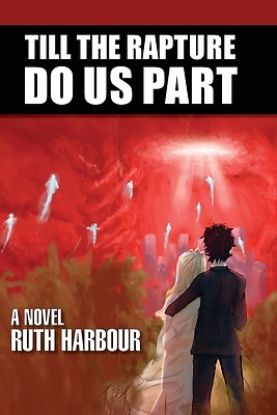 Picture of Till The Rapture Do Us Part