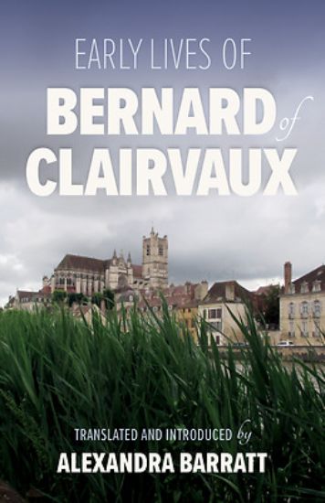 Picture of Early Lives of Bernard of Clairvaux