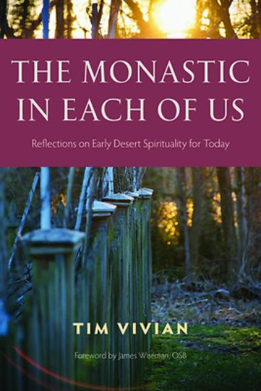 Picture of The Monastic in Each of Us