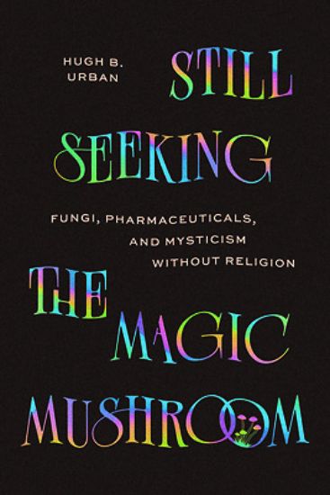 Picture of Still Seeking the Magic Mushroom