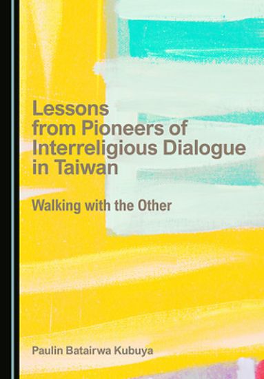 Picture of Lessons from Pioneers of Interreligious Dialogue in Taiwan