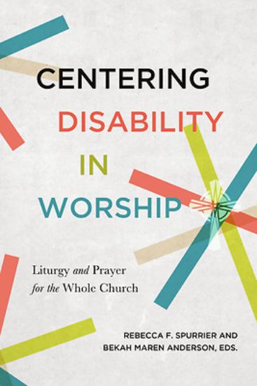 Picture of Centering Disability in Worship