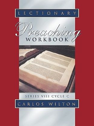 Picture of Lectionary Preaching Workbook Series VIII Cycle C