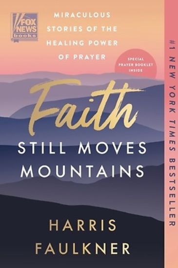 Picture of Faith Still Moves Mountains
