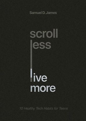 Picture of Scroll Less, Live More