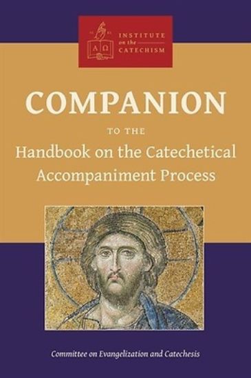 Picture of Companion to the Handbook on the Catechetical Accompaniment Process