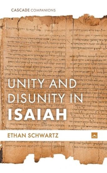 Picture of Unity and Disunity in Isaiah
