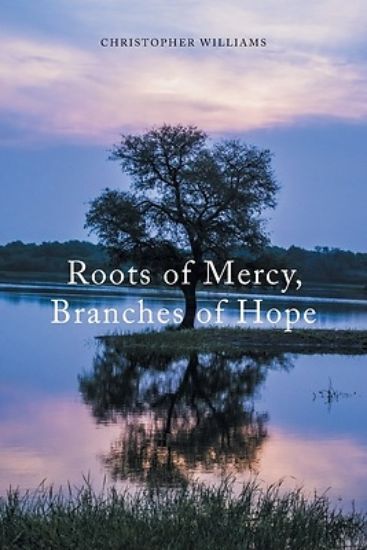 Picture of Roots of Mercy, Branches of Hope