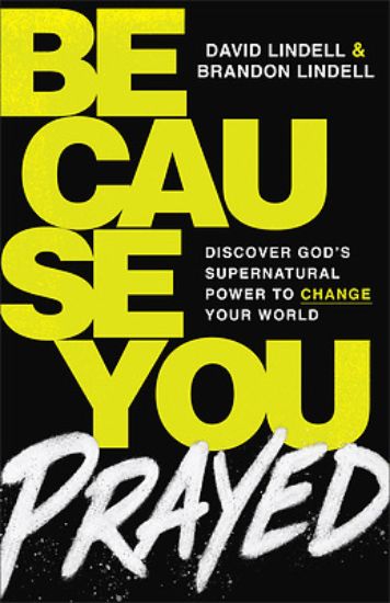 Picture of Because You Prayed