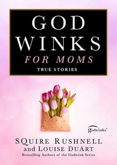 Picture of Godwinks for Moms