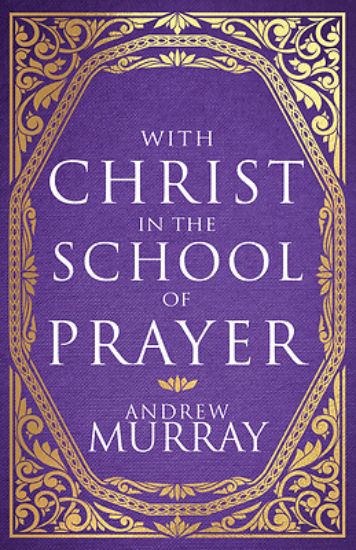 Picture of With Christ in the School of Prayer