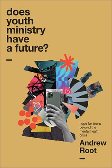 Picture of Does Youth Ministry Have a Future?