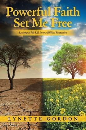 Picture of Powerful Faith Set Me Free
