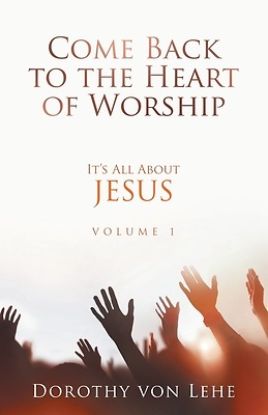 Picture of Come Back To The Heart Of Worship It's All About JESUS