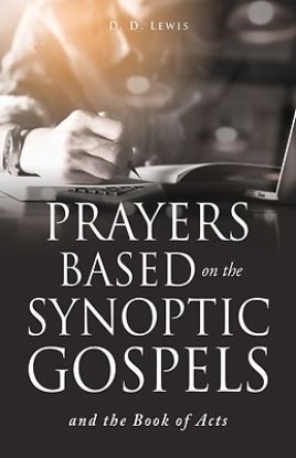 Picture of Prayers Based on the Synoptic Gospels and the Book of Acts