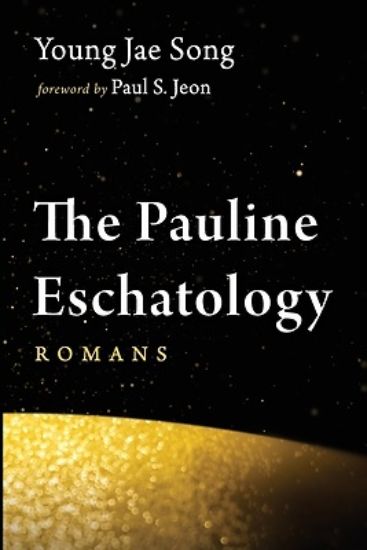 Picture of The Pauline Eschatology