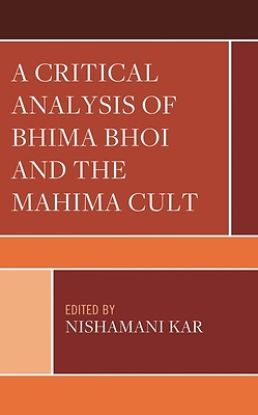 Picture of A Critical Analysis of Bhima Bhoi and the Mahima Cult