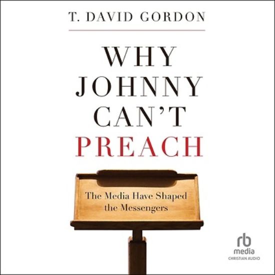 Picture of Why Johnny Can't Preach