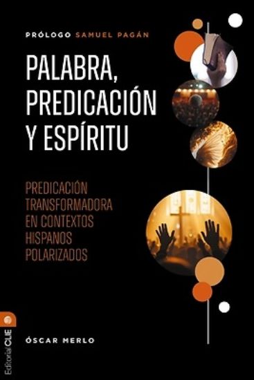 Picture of Palabra, Predicación Y Espíritu