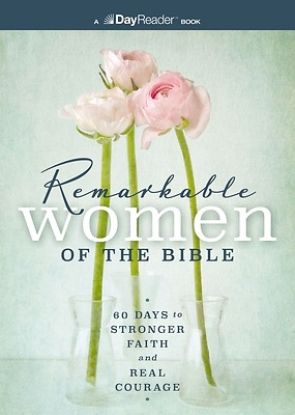 Picture of Remarkable Women of the Bible
