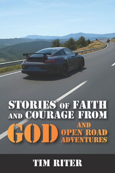 Picture of Stories of Faith and Courage God and Open Road Adventures