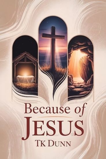 Picture of ... Because of Jesus