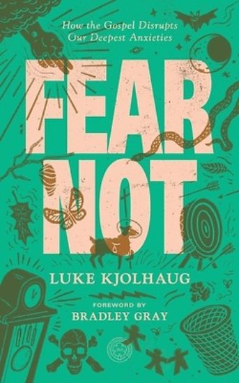 Picture of Fear Not
