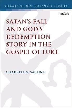 Picture of Satan's Fall and God's Redemption Story in the Gospel of Luke