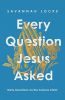 Picture of Every Question Jesus Asked