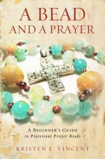 Picture of A Bead and a Prayer