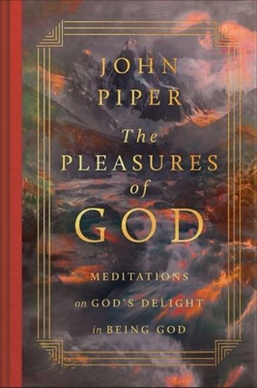 Picture of The Pleasures of God