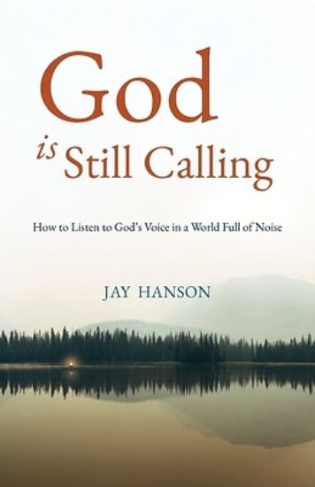Picture of God is Still Calling