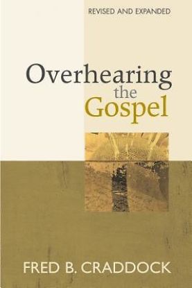 Picture of Overhearing the Gospel