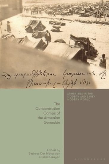 Picture of The Concentration Camps of the Armenian Genocide