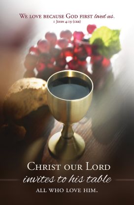 Picture of Communion Christ our Lord Invites Us to His Table Bulletin