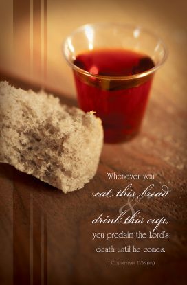Picture of Whenever you Eat this Bread Communion Bulletin
