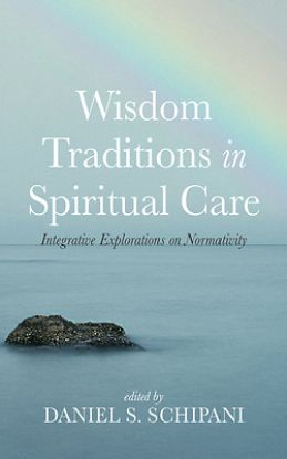 Picture of Wisdom Traditions in Spiritual Care