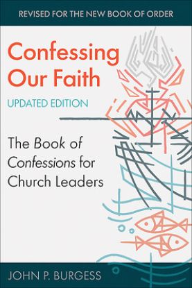 Picture of Confessing Our Faith, Updated Edition