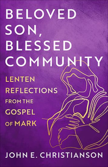 Picture of Beloved Son, Blessed Community