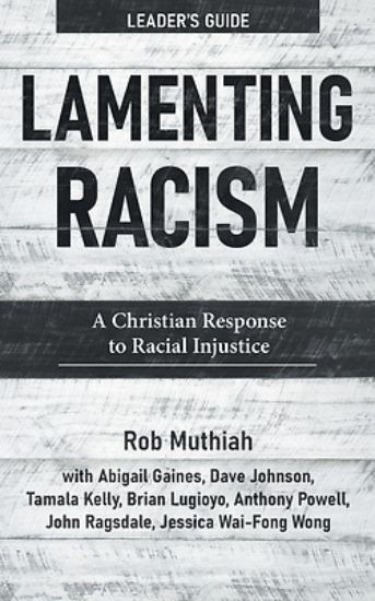 Picture of Lamenting Racism Leader's Guide
