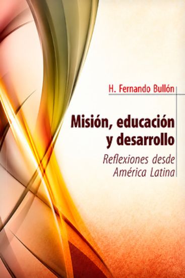 Picture of Misión, Educación Y Desarrollo