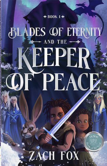 Picture of Blades of Eternity and the Keeper of Peace