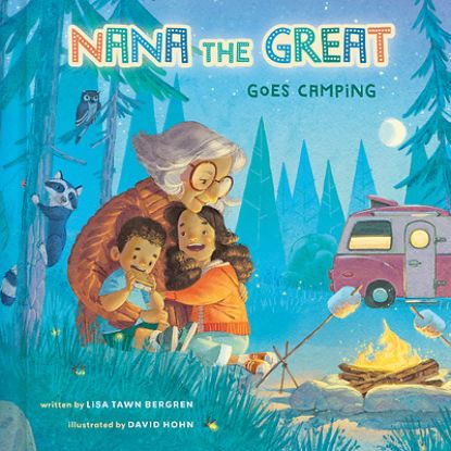 Picture of Nana the Great Goes Camping - eBook [ePub]