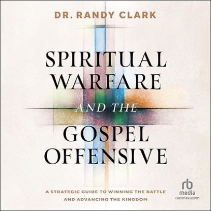 Picture of Spiritual Warfare and the Gospel Offensive